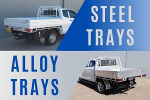 Aluminium vs Steel Ute Trays: Which is Better?